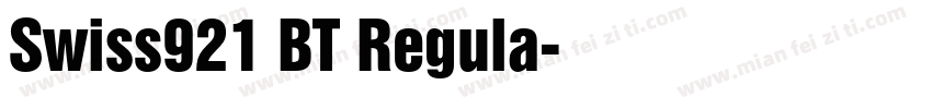 Swiss921 BT Regula字体转换